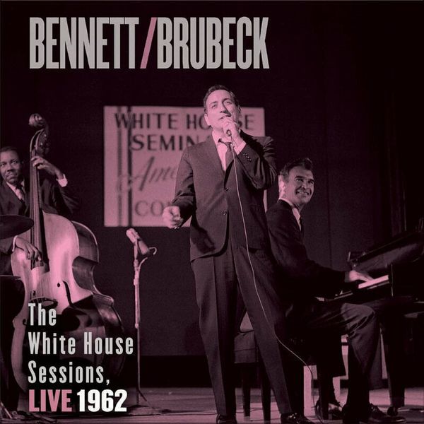 Tony Bennett & Dave Brubeck Tony Bennett & Dave Brubeck - The White House Sessions Live 1962 (180 g) (2 LP)