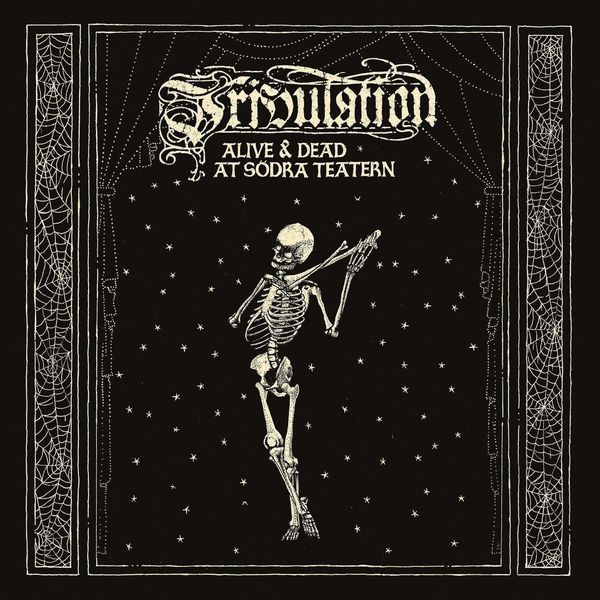 Tribulation Tribulation Alive & Dead At Sodra Teatern (3 LP)