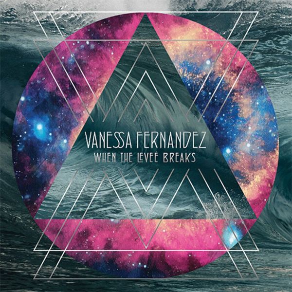 Vanessa Fernandez Vanessa Fernandez - When the Levee Breaks (180 g) (45 RPM) (3 LP)