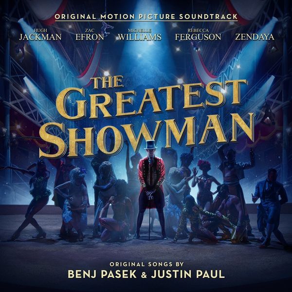 Various Artists Various Artists - The Greatest Showman On Earth (Original Motion Picture Soundtrack) (LP)