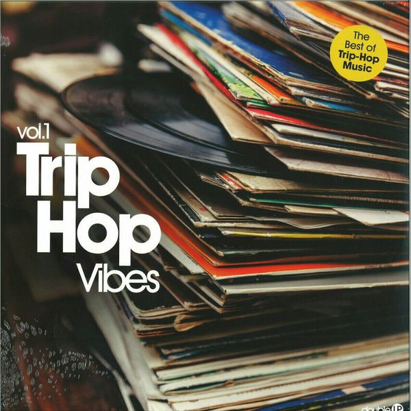 Various Artists Various Artists - Trip Hop Vibes Vol. 1 (2 LP)