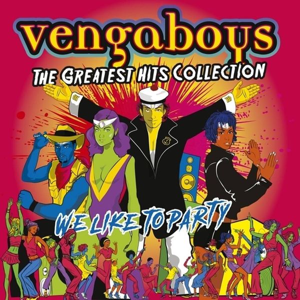 Vengaboys Vengaboys - We Like To Party: The Greatest Hits (CD)