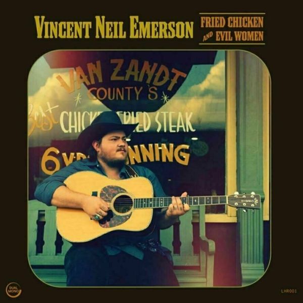 Vincent Neil Emerson Vincent Neil Emerson - Fried Chicken And Evil Women (LP)