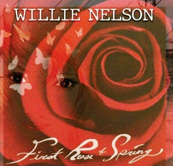 Willie Nelson Willie Nelson - First Rose Of Spring (LP)