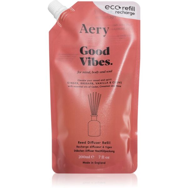 Aery Aery Aromatherapy Good Vibes nadomestno polnilo za aroma difuzor 200 ml