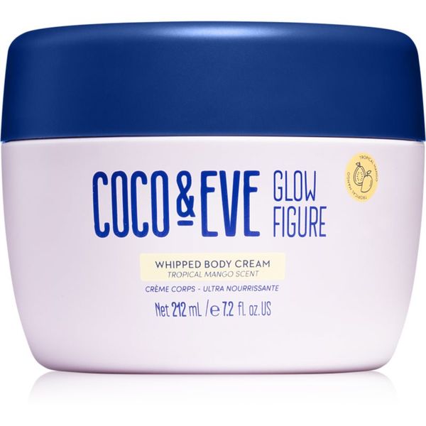 Coco & Eve Coco & Eve Glow Figure Whipped Body Cream hranilna krema za telo z vonjem Tropical Mango 212 ml