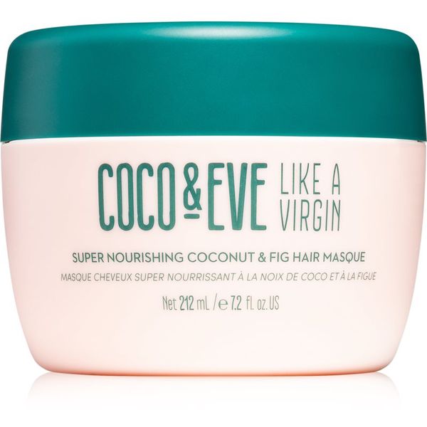 Coco & Eve Coco & Eve Like A Virgin Super Nourishing Coconut & Fig Hair Masque globinsko hranilna maska za sijaj in mehkobo las 212 ml