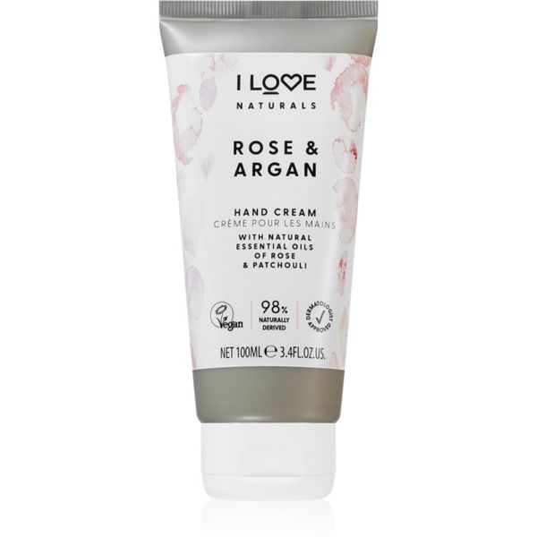 I love... I love... Naturals Rose & Argan vlažilna krema za roke z vonjem vrtnic 100 ml