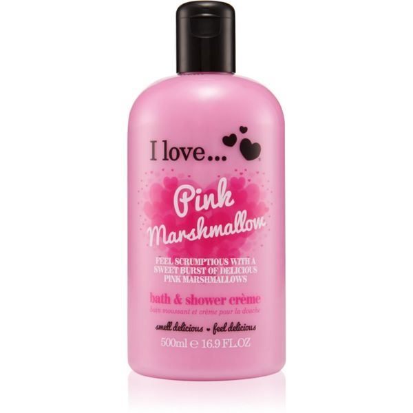 I love... I love... Pink Marshmallow krema za prhanje in kopanje 500 ml