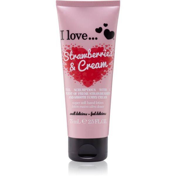 I love... I love... Strawberries & Cream krema za roke 75 ml