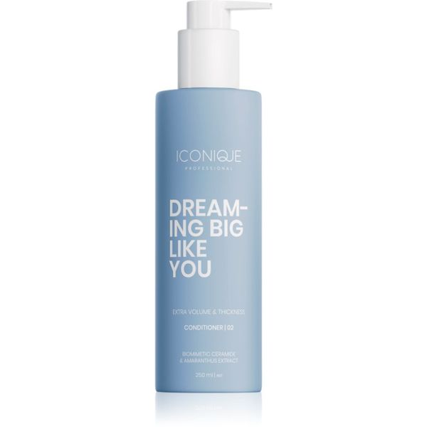 ICONIQUE Professional ICONIQUE Professional DREAMING BIG LIKE YOU Volume & Thickness Conditioner 250ml balzam za povečanje volumna za tanke lase 250 ml