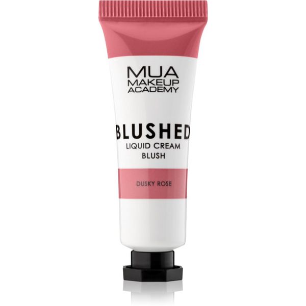 MUA Makeup Academy MUA Makeup Academy Blushed Liquid Blusher tekoče rdečilo odtenek Dusky Rose 10 ml