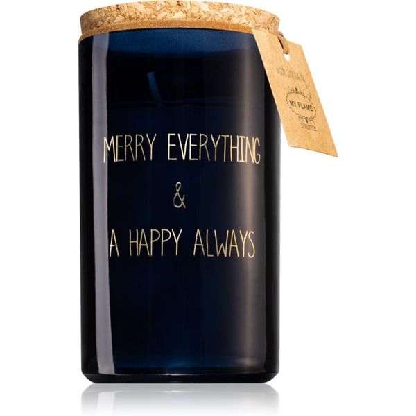 My Flame My Flame Winter Glow Merry Everything & Happy Always dišeča sveča 7x12 cm