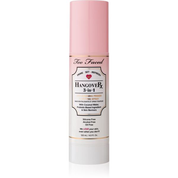 Too Faced Too Faced Hangover 3-in-1 Replenishing Primer & Setting Spray podlaga in pršilo za fiksacijo v enem z osvežujočim učinkom 120 ml