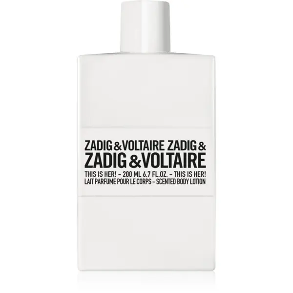 ZADIG&VOLTAIRE ZADIG&VOLTAIRE THIS IS HER! losjon za telo za ženske 200 ml